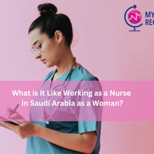 Copy of What is it Like Working as a Nurse in Saudi Arabia as a Woman (1) What is it Like Working as a Nurse in Saudi Arabia as a Woman?