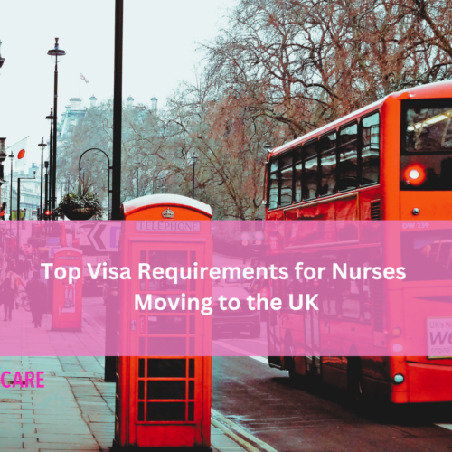 _Top Visa Options for Nurses Relocating to the UK Top Visa Requirements for Nurses Moving to the UK