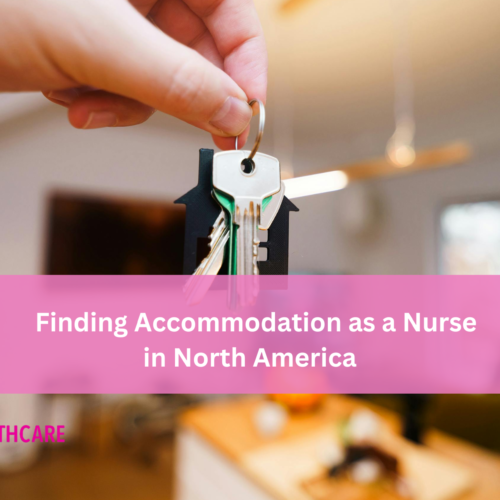Finding Accommodation as a Nurse in North America